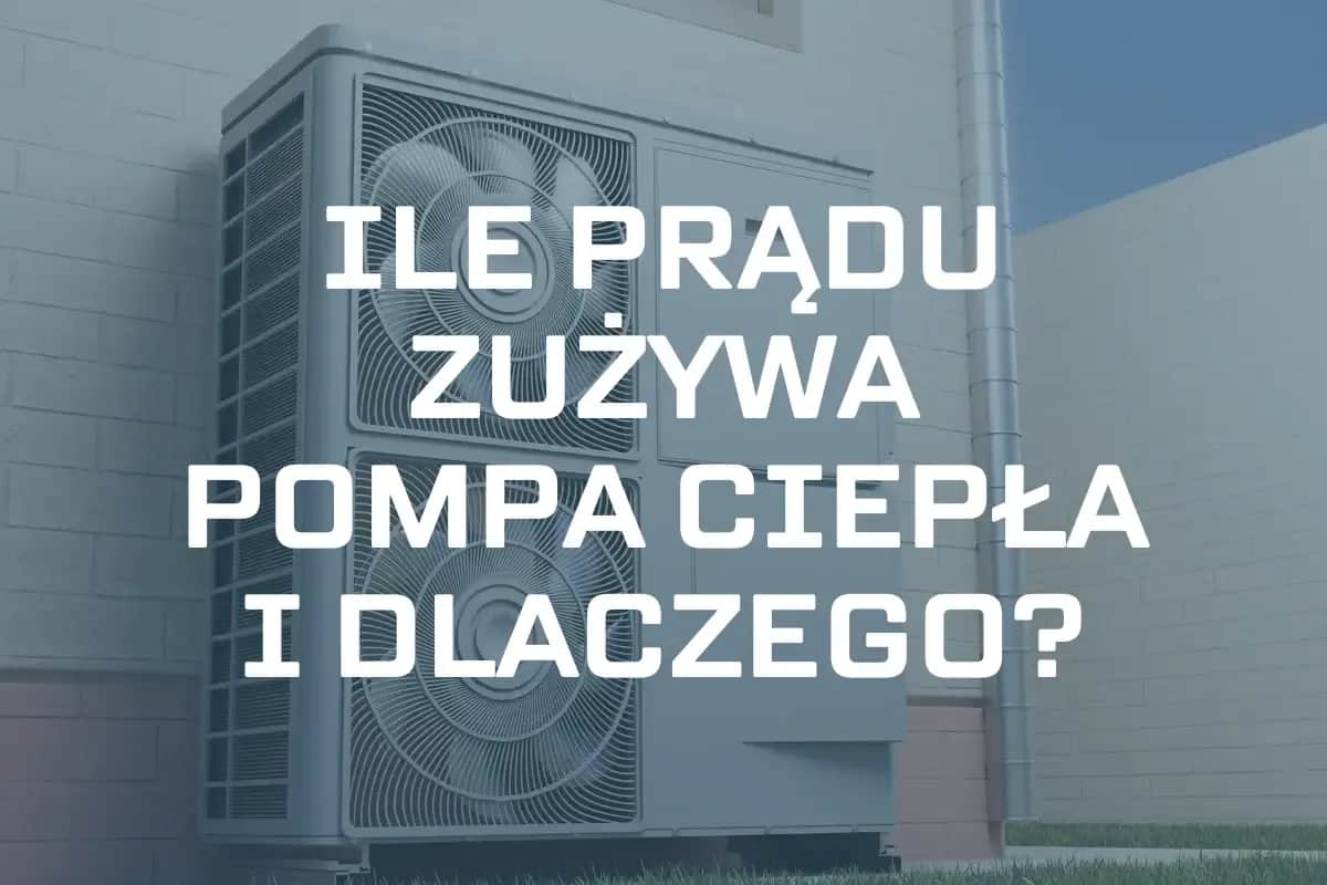 Ile prądu zużywa pompa ciepła 16 kW? Oblicz roczne koszty!